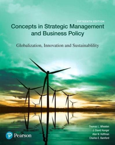 Concepts in Strategic Management and Business Policy