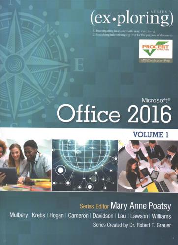 Exploring Microsoft Office 2016 Volume 1; Mylab It With Pearson Etext--Access Card--For Exploring Microsoft Office 2016