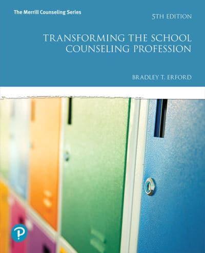 Transforming the School Counseling Profession Plus MyLab Counseling With Enhanced Pearson eText -- Access Card Package