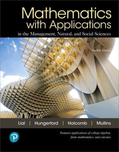 Mathematics With Applications in the Management, Natural, and Social Sciences
