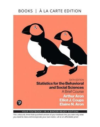 MyLab Statistics With Pearson eText Access Code for Statistics for the Behavioral and Social Sciences