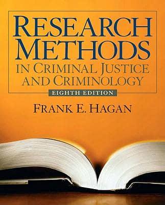 Research Methods in Criminal Justice and Criminology