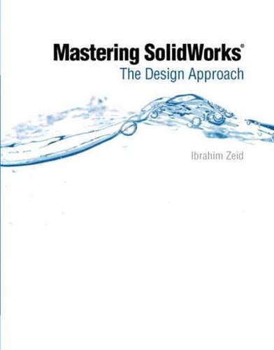Mastering SolidWorks¬