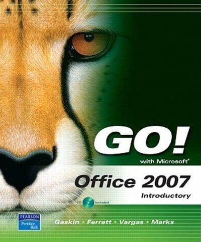 Go! With Microsoft Office 2007 Introductory Value Package (Includes Myitlab 12-Month Student Access)