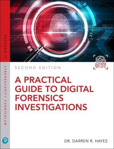 Test Bank for Practical Guide to Digital Forensics Investigations, A