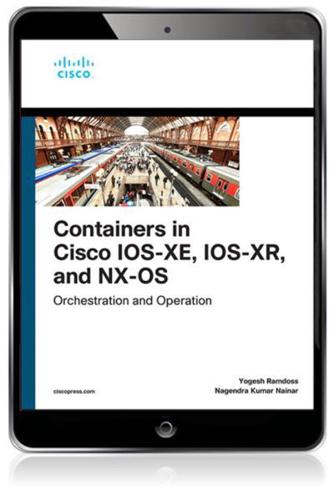 Containers in Cisco IOS-XE, IOS-XR, and NX-OS
