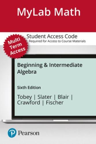 Mylab Math With Pearson Etext -- Access Card -- For Beginning and Intermediate Algebra (24 Months)