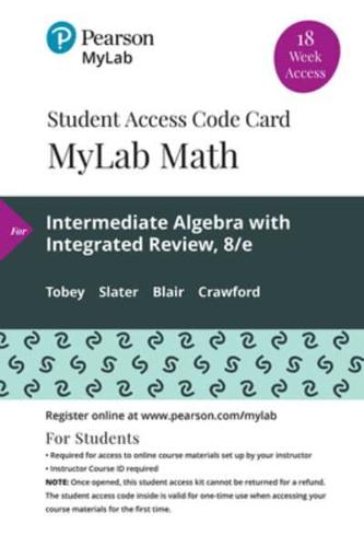 Mylab Math With Pearson Etext -- 18 Week Standalone Access Card -- For Intermediate Algebra With Integrated Review