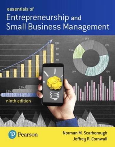 Essentials of Entrepreneurship and Small Business, Student Value Edition + 2019 Mylab Entrepreneurship With Pearson Etext -- Access Card Package