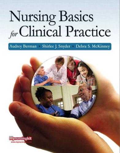 Nursing Basics for Clinical Practice