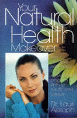 Your Natural Health Makeover