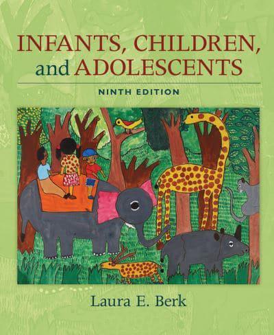 Infants, Children, and Adolescents [PEARSON CHANNEL]