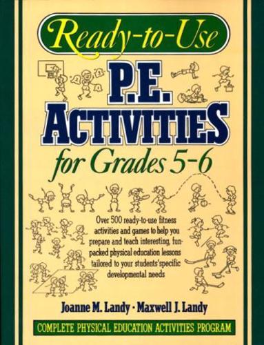 Ready-to-Use PE Activities Grades 5-6 Book 3