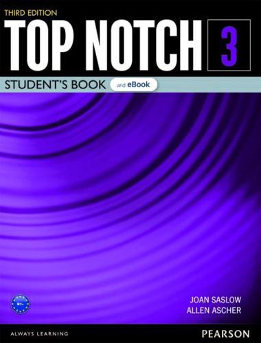 Top Notch Level 3 Student's Book & eBook With Digital Resources & App