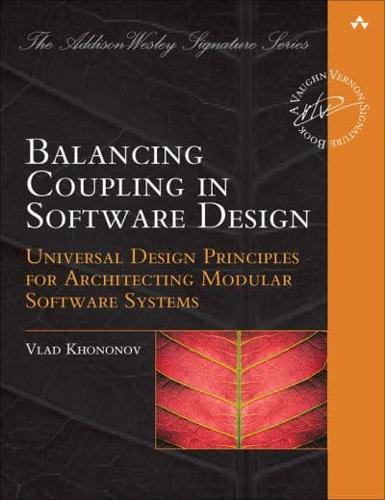 Balancing Coupling in Software Design