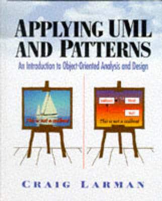 Applying UML and Patterns