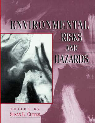 Environmental Risks and Hazards