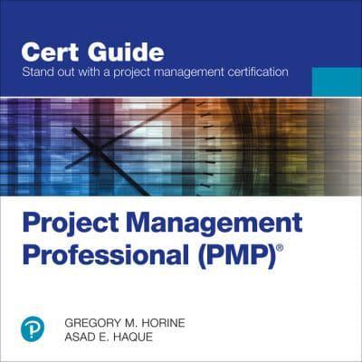 Project Management Professional (PMP) Cert Guide