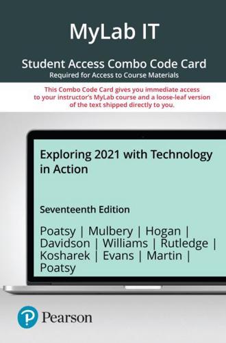 Exploring 2021 With Technology in Action -- MyLab IT With Pearson eText + Print Combo Access Code
