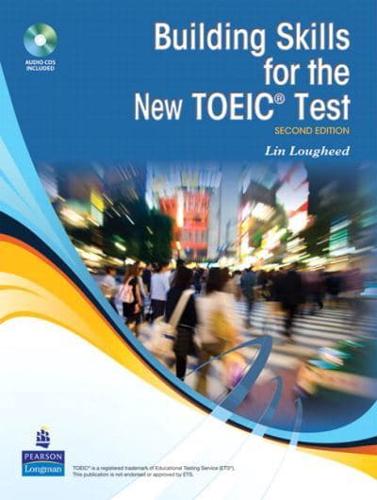 Building Skills for the New TOEIC Test