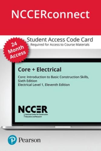 Core + Electrical Level 1 -- Nccerconnect With Pearson Etext Access Card