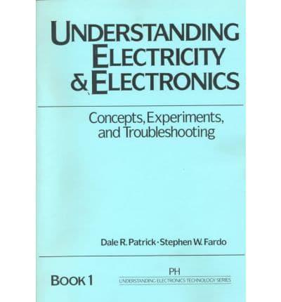 Understanding Electricity and Electronics