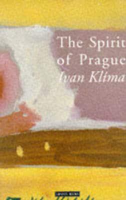 The Spirit of Prague and Other Essays