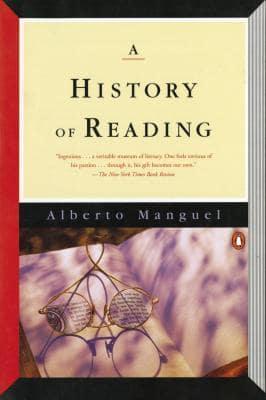 Manguel Alberto : History of Reading