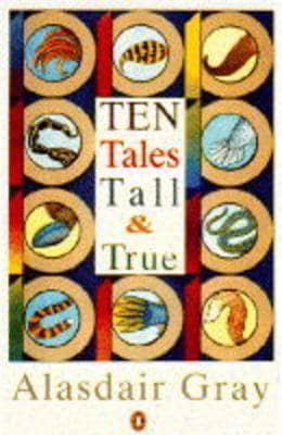 Ten Tales Tall & True