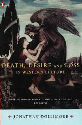 Death, Desire and Loss in Western Culture