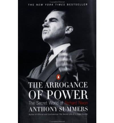 The Arrogance of Power