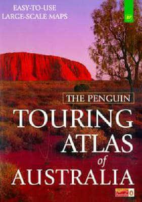 The Penguin Touring Atlas of Australia
