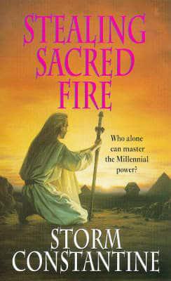 Stealing Sacred Fire