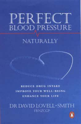 Perfect Blood Pressure Naturally