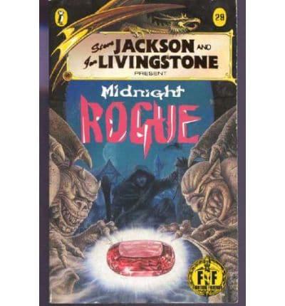 Steve Jackson and Ian Livingstone Present Midnight Rogue