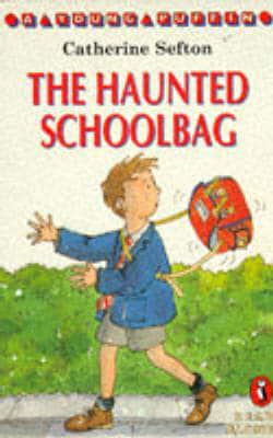 The Haunted Schoolbag