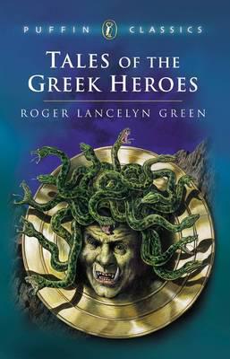 Tales of the Greek Heroes