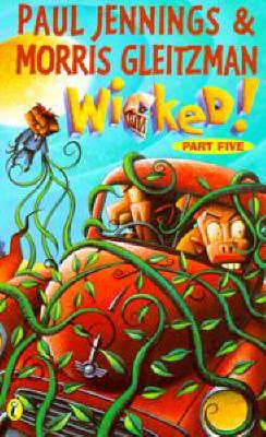 Wicked! 5: the Creeper