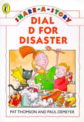 Dial D for Disaster