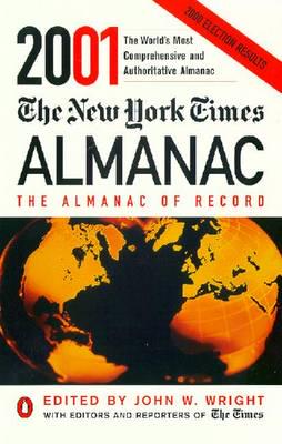 The New York Times" Almanac. 2001