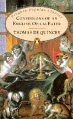 Confessions of an English Opium-Eater