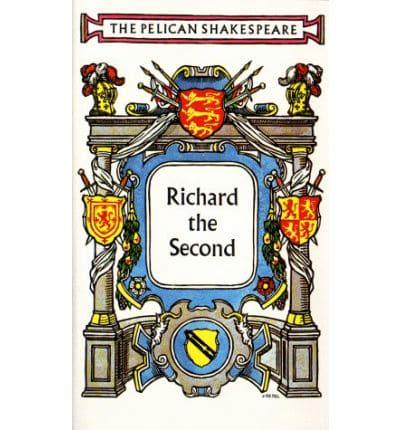 The Tragedy of King Richard the Second