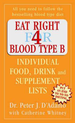 Eat Right for Blood Type B