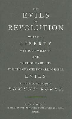 The Evils of Revolution