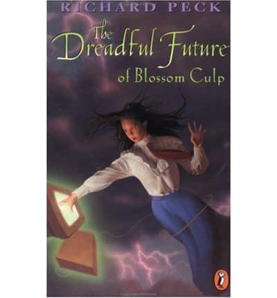 The Dreadful Future of Blossom Culp