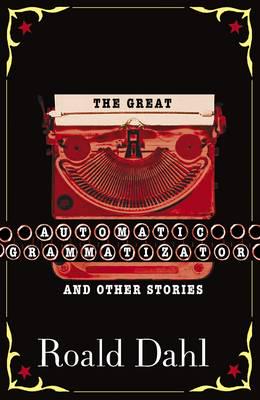 The Great Automatic Grammatizator and Other Stories