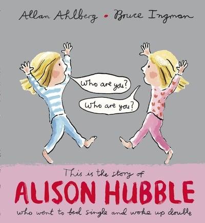 This Is the Story of Alison Hubble Who Went to Bed Single...