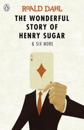 The Wonderful Story of Henry Sugar & Six More