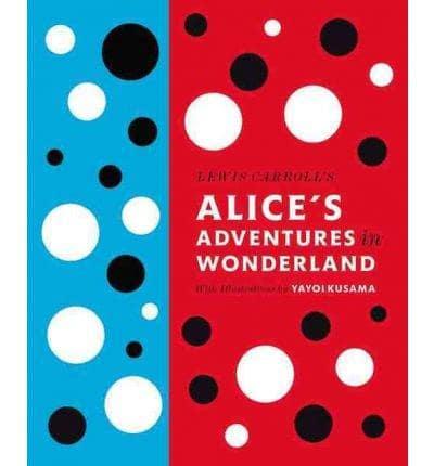 Lewis Carrol's Alice's Adventures in Wonderland