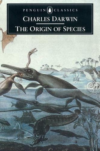 The Origin of Species by Means of Natural Selection, or, The Preservation of Favoured Races in the Struggle for Life